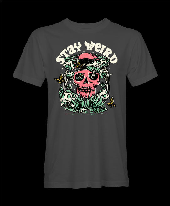 Stay Weird Short Sleeve Tee